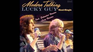 Modern Talking - Lucky Guy Maxi-Single (re-cut by Manaev)