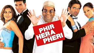 Phir Hera Pheri (2006) | Full Comedy Movie | Akshay Kumar| Sunil Shetty| Paresh Rawal