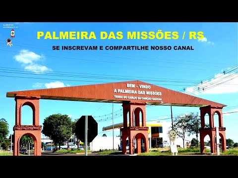 PALMEIRA DAS MISSÕES / RIO GRANDE DO SUL