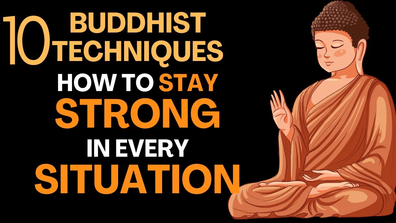 How to Stay Strong in Every Situation: 10 Buddhist Techniques |TSB| #buddha #motivation