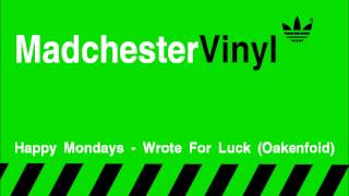 Wrote For Luck 12" vinyl recording - Happy Mondays
