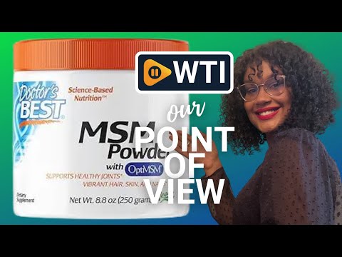 Doctor's Best MSM Powder with OptiMSM - WTI product video review