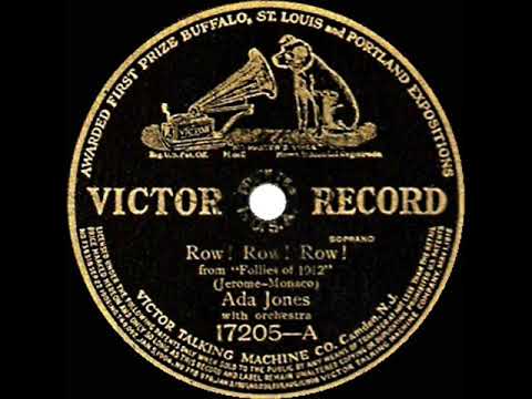 1912 Ada Jones - Row! Row! Row!