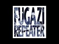 Fugazi - Styrofoam ( Lyrics Video ) Repeater