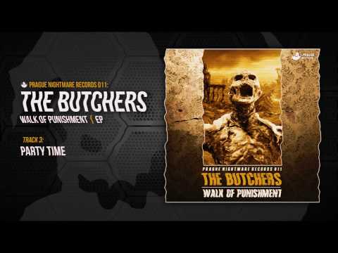 THE BUTCHERS - PARTY TIME