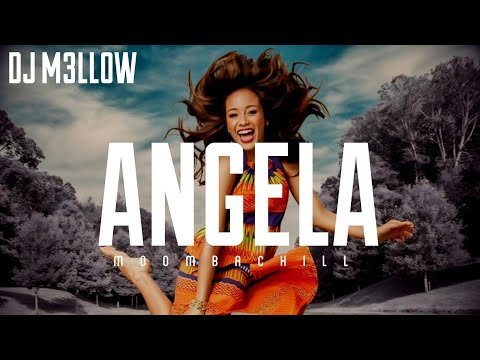 Angela-Boutross Ft. Juicee Man[Dj M3LLOW MOOMBAHCHILL Remix 2024]