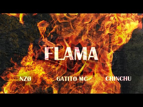 NZØ, Gatito & Chinchu - Flama [Videoclip]