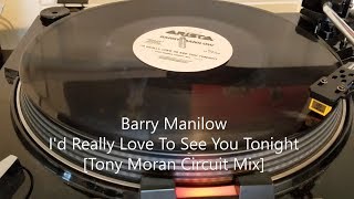 Barry Manilow - I&#39;d Really Love To See You Tonight [Tony Moran Circuit Mix] (1997)