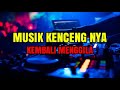 DJ FUNKOT 2020 NONSTOP MUSIK KENCENG NYA KEMBALI MENGGILA VOL 4