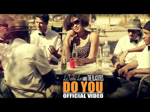 LaTasha Lee and The BlackTies - Do You - (Official Music Video)