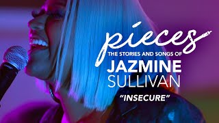 &quot;Insecure&quot; LIVE - pieces... of Jazmine Sullivan