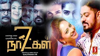 7 Naatkal Tamil Full Movie  Shakthi Vasudevan Nike