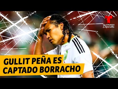 Gullit Peña es captado borracho y le llueven las críticas | Telemundo Deportes
