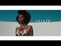Wait Akaycentric Official Video
