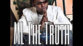 ML the Truth - FOR MY CITY INTRO