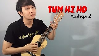 Tum Hi Ho - Nathan Fingerstyle Cover (Aashiqui 2)