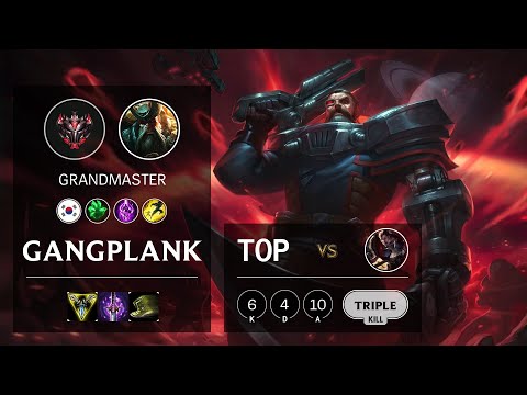 Gangplank Top vs Darius - KR Grandmaster Patch 10.13