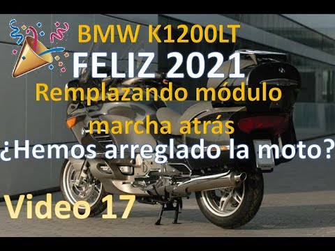 BMW K1200LT. ¿Habremos conseguido reparar definitivamente la moto? Reemplazo módulo marcha atrás.