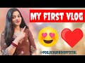 My First Vlog 2025 PoojaKaushikofficial