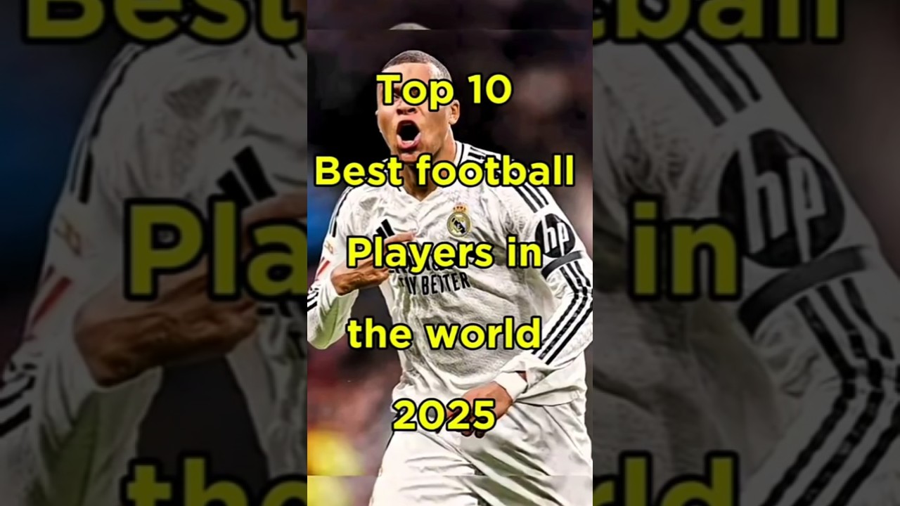 Top 10 best football players in the 2025❤️‍🔥🤯