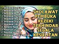 ALBUM SHOLAWAT VIRAL TERBARU 2025 SHOLAWAT JIBRIL PEMBUKA REJEKI SHOLAWAT ISYFALANA NARIYAH