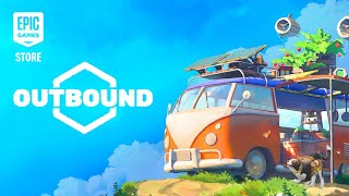 Outbound | Wishlist Now! Trailer