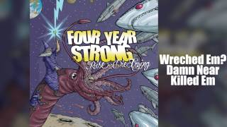 Four Year Strong - Rise or Die Trying (Full Album)