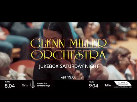 Glenn Miller Orchestra directed by Wil Salden 08-09/04/2020 Tallin+Tartu