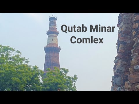 Grupo de Monumentos Qutb | Qutab Minar | Complexo Qutab | Patrimônio Mundial