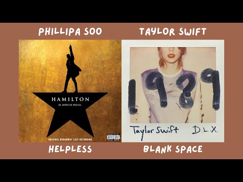 Phillipa Soo | Taylor Swift - Helpless | Blank Space (Mashup)