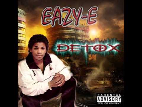 eazy e street science (original extended ) (detox)