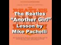 The Beatles Another Girl LESSON By Mike Pachelli
