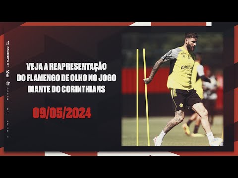 SEE THE REPRESENTATION OF FLAMENGO WITH AN EYE ON THE GAME AGAINST CORINTHIANS