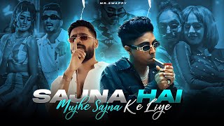 Download lagu Sajna Hai Mujhe ( Mashup ) - Mc stan x emiway x Divine | Prod By Mr.swappy mp3 Download lagu Sajna Hai Mujhe ( Mashup ) - Mc stan x emiway x Divine | Prod By Mr.swappy mp3