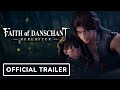 Faith of Danschant: Hereafter - Official 12 Minutes Exclusive Gameplay Trailer