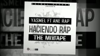 Yasmel Y Anyo El Bufalo ft Ane Rap - No Son De Mi Size