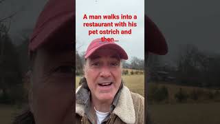 A man walks into a restaurant with his pet ostrich and then... #shorts
