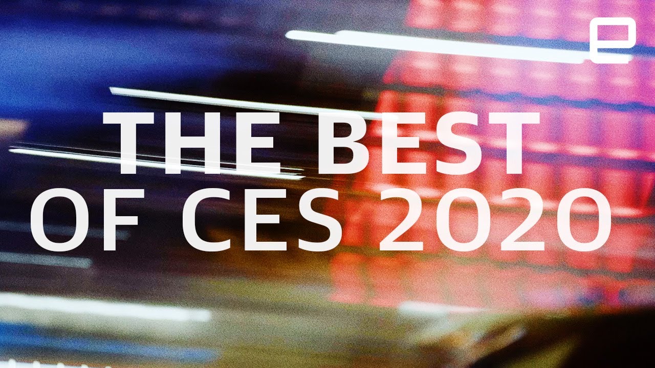 The Best of CES 2020