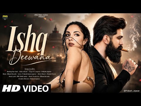 New Song 2026 | New Hindi Song | Ishq Deewana | Yash | Kiara Advani | Bollywood Romantic Song 2026