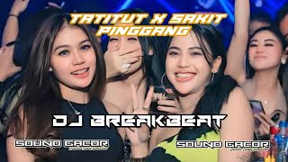Download lagu DJ BREAKBEAT TATITUT X SAKIT PINGGANG SUPER DUPER mp3 Download lagu DJ BREAKBEAT TATITUT X SAKIT PINGGANG SUPER DUPER mp3