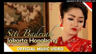 Download lagu Siti Badriah Jakarta Hongkong - -Musik Dangdut terbaru mp3 Download lagu Siti Badriah Jakarta Hongkong - -Musik Dangdut terbaru mp3