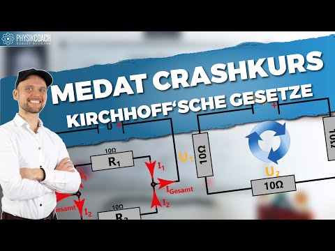 MedAT Crashkurs - Kirchhoff'schen Gesetze