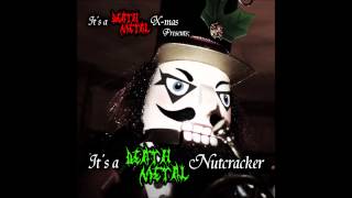 Music video thumbnail preview for Dance of the Reed Flutes/Danse des Mirlitons/Танец пастушков by It’s a Death Metal X‐mas