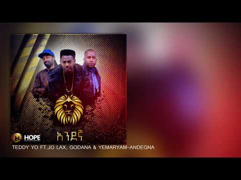 Teddy Yo ft. Jo Lax, Godana & Yemaryam - Andegna | አንደኛ - New Ethiopian Music 2018 (Official Audio)