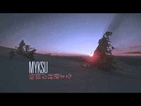 Myksu - 時間が経過する (instr. BOOBIE BOI)