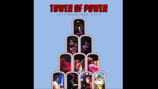 Tower Of Power - Flash In The Pan (1972-11-30, Keystone Corner, Berkeley, CA. FM (KPFA))