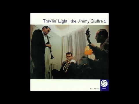 Jimmy Giuffre - Trav'lin Light
