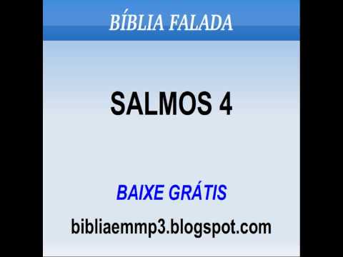 BÍBLIA FALADA - SALMOS 4