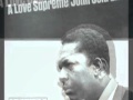John Coltrane - A Love Supreme - Part 2 Resolution Live