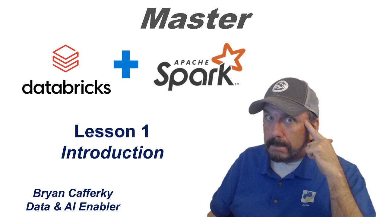 Master Databricks and Apache Spark Step by Step: Lesson 1 - Introduction